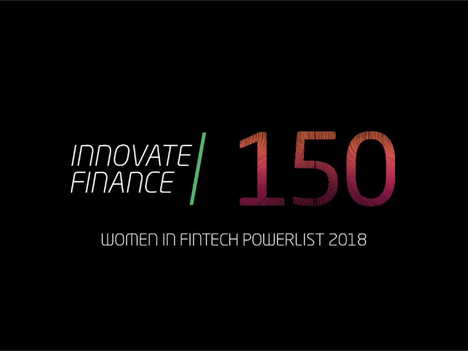 Innovate Finance 150 logo above the words Women in FinTech Powerlist 2018 on a black background