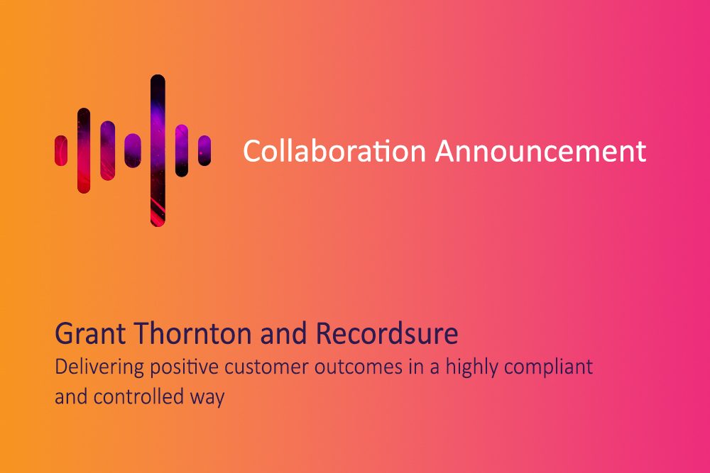 Orange-to-pink tile announcing the Grant Thornton and Recordsure collaboration on positive customer outcomes