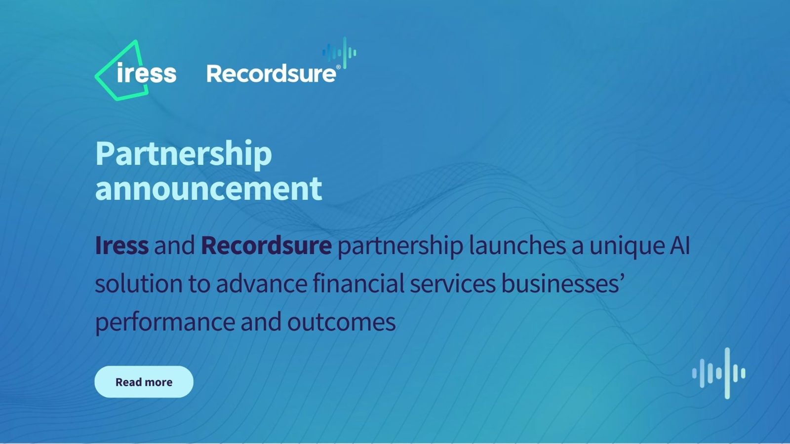 Blue tile announcing that the Iress and Recordsure partnership launches a unique AI solution for financial services