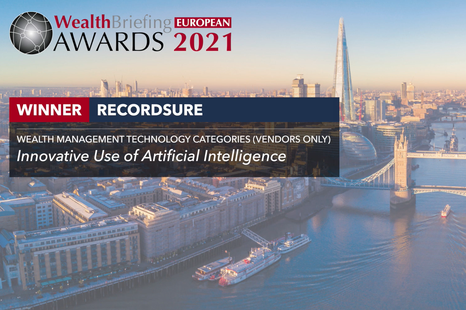 WealthBriefing European Awards 2021 banner naming Recordsure winner for innovative use of AI, over aerial London